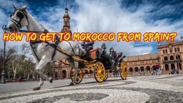 How to get to Morocco from Spain?