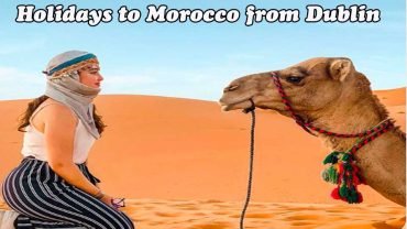 Holidays to Morocco from Dublin